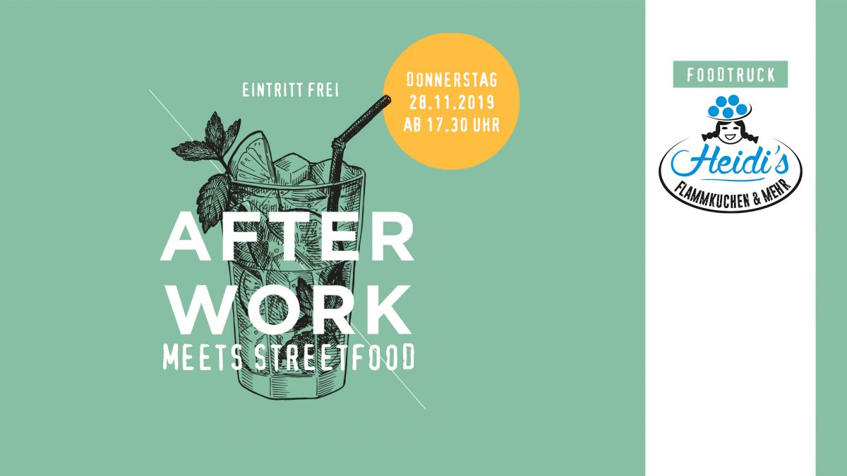 Afterwork meets Streetfood
