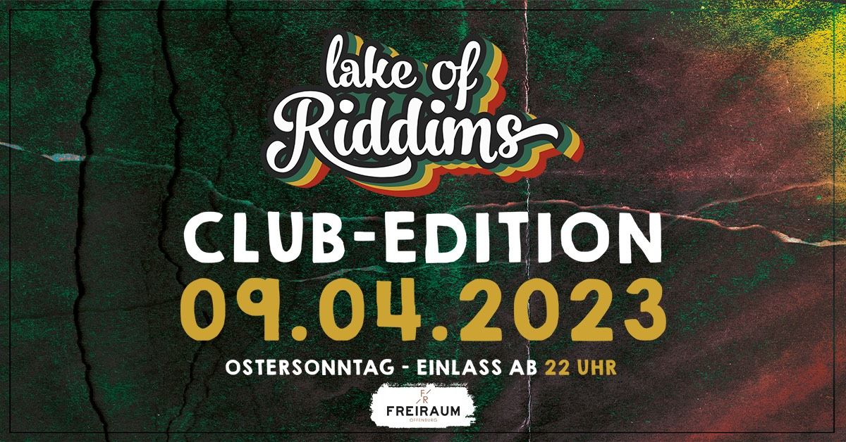 Lake of Riddims - CLUB EDITION