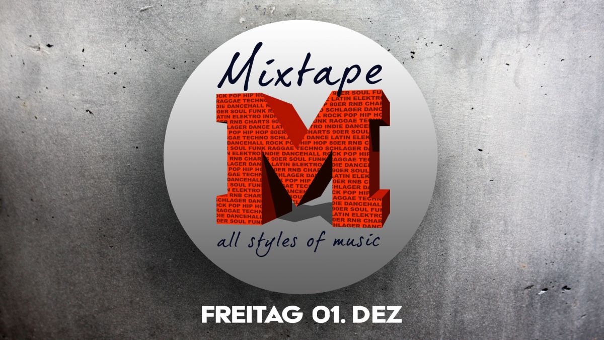 MIXTAPE - All Styles of Music